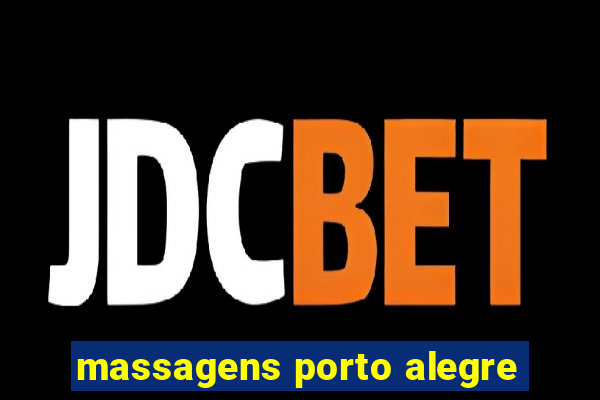 massagens porto alegre